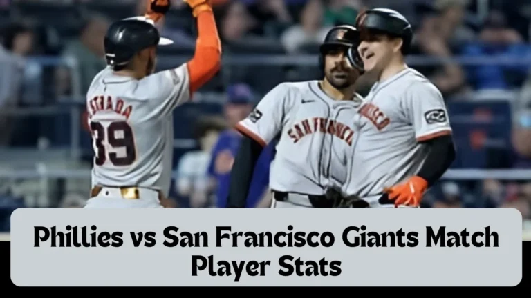 phillies vs san francisco giants match player stats